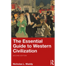 The Essential Guide to Western Civilization