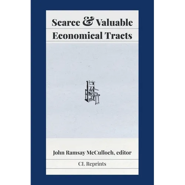 Scarce and Valuable Economical Tracts