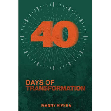 40 Days of Transformation