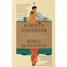 Karno's Daughter: The Lives of an Indian Maid