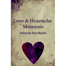 Love and Heartache Moments