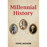 Millennial History