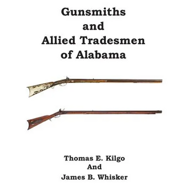 Gunsmiths and Allied Tradesmen of Alabama