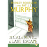 The Cat, the Devil, the Last Escape