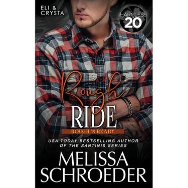 Rough Ride: A Harmless World Novel