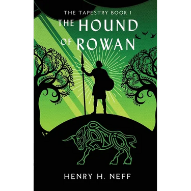 The Hound of Rowan: Book One of The Tapestry