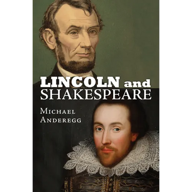 Lincoln and Shakespeare