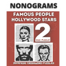 Nonograms Book, Famous People & Hollywood Stars: Fun Japanese Crossword Puzzles, Aka Nonograms Puzzle Books, Picross, Griddlers Logic Puzzles Black an
