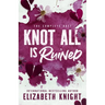 Knot All Is Ruined: The Complete Duet