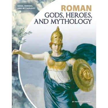 Roman Gods, Heroes, and Mythology