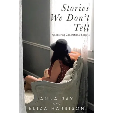 Stories We Don't Tell: Uncovering Generational Secrets