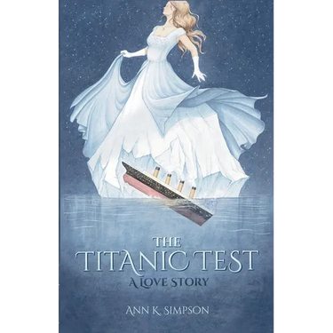 The Titanic Test: A Love Story