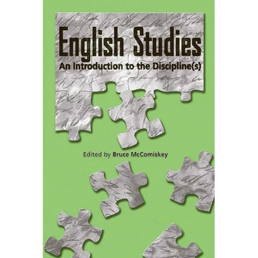 English Studies: An Introduction to the Discipline(s)