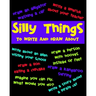 Silly Things To Draw And Write About: A Fun Activity Book For Kids, Write Your Own Story, Space To Write And Draw