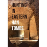 Hunting in Eastern Han Tombs