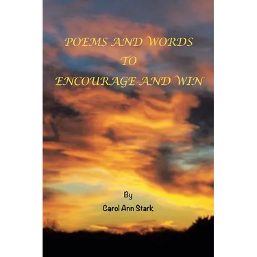 Poems and Words to Encourage and Win
