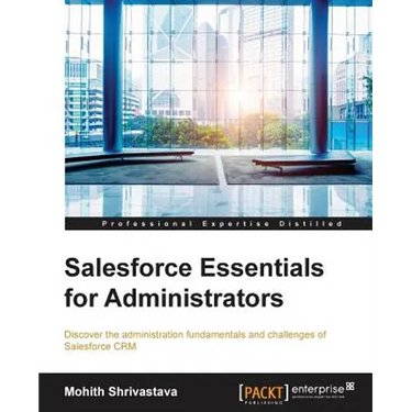 Salesforce Essentials for Administrators