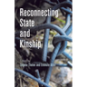 Reconnecting State and Kinship