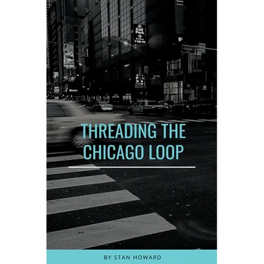 Threading the Chicago Loop