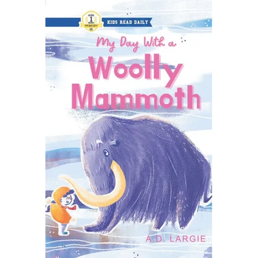 My Day With A Wooly Mammoth