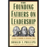 Founding Fathers on Leadership