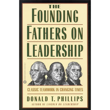 Founding Fathers on Leadership