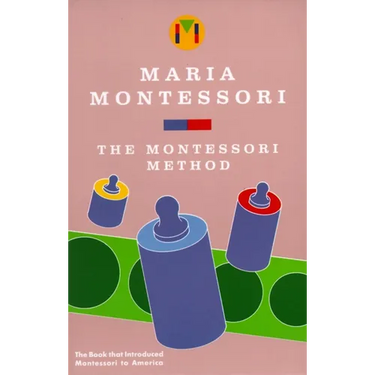 The Montessori Method