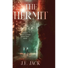 The Hermit: Things Aren't Always What They Seem