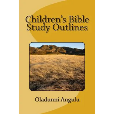 Children's Bible Study Outlines
