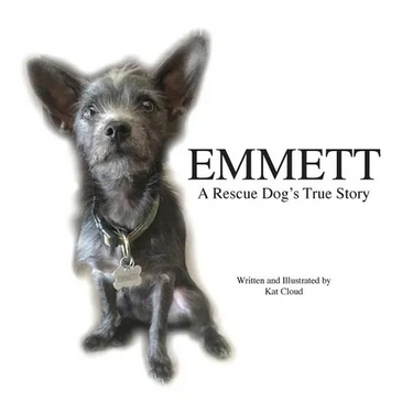 Emmett: A Rescue Dog's True Story