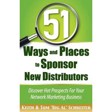 51 Ways and Places to Sponsor New Distributors
