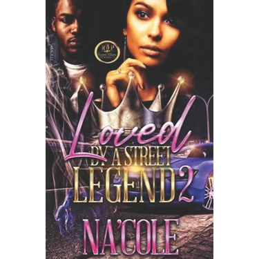 Loved by a Street Legend 2