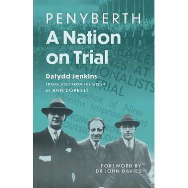 Penyberth - A Nation on Trial