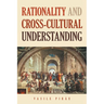 Rationality AND Cross-Cultural Understanding