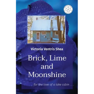 Brick, Lime and Moonshine: for the love of a lake cabin . . .