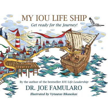 My IOU Life Ship: Get ready for the Journey!