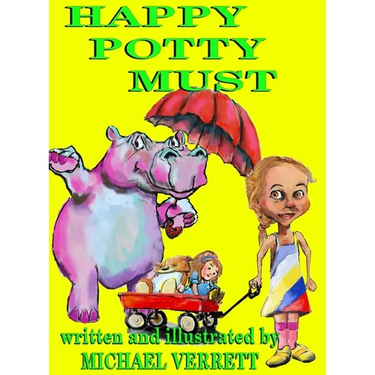 Happy Potty Must: Happy Potty Must and Lily