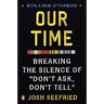 Our Time: Breaking the Silence of Don't Ask, Don't Tell