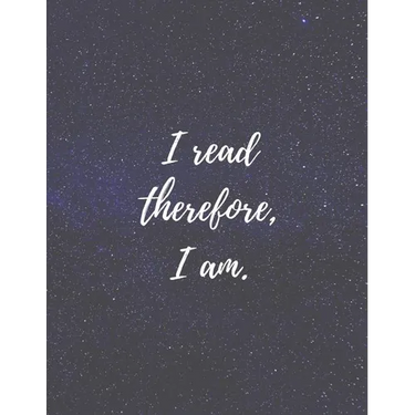 I Read therefore, I am