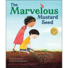 The Marvelous Mustard Seed