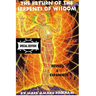 The Return of the Serpents of Wisdom - Special Edition