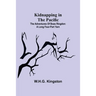 Kidnapping in the Pacific;The Adventures of Boas Ringdon: A long four-part Yarn