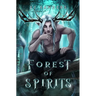 Forest of Spirits
