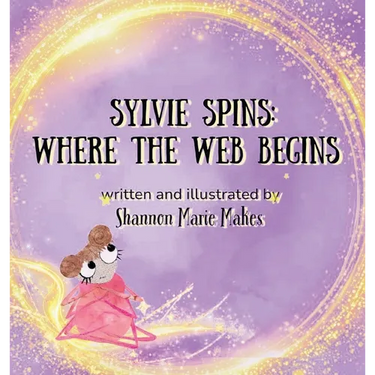 Sylvie Spins: Where the Web Begins
