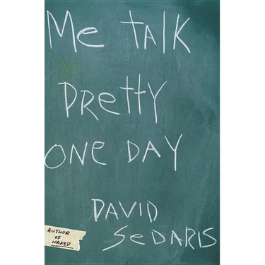 Me Talk Pretty One Day