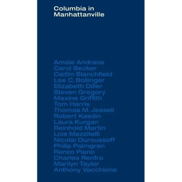 Columbia in Manhattanville