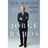 Sin Miedo: Lecciones de rebeldes