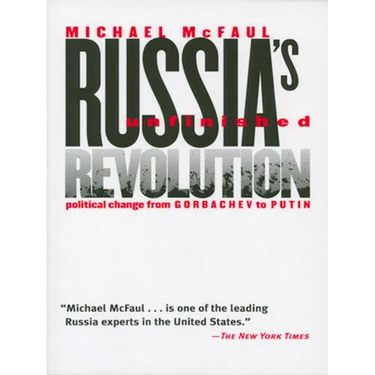 Russia's Unfinished Revolution