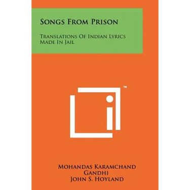 Songs From Prison: Translations Of Indian Lyrics Made In Jail