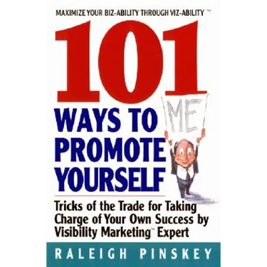 101 Ways to Promote Yourself